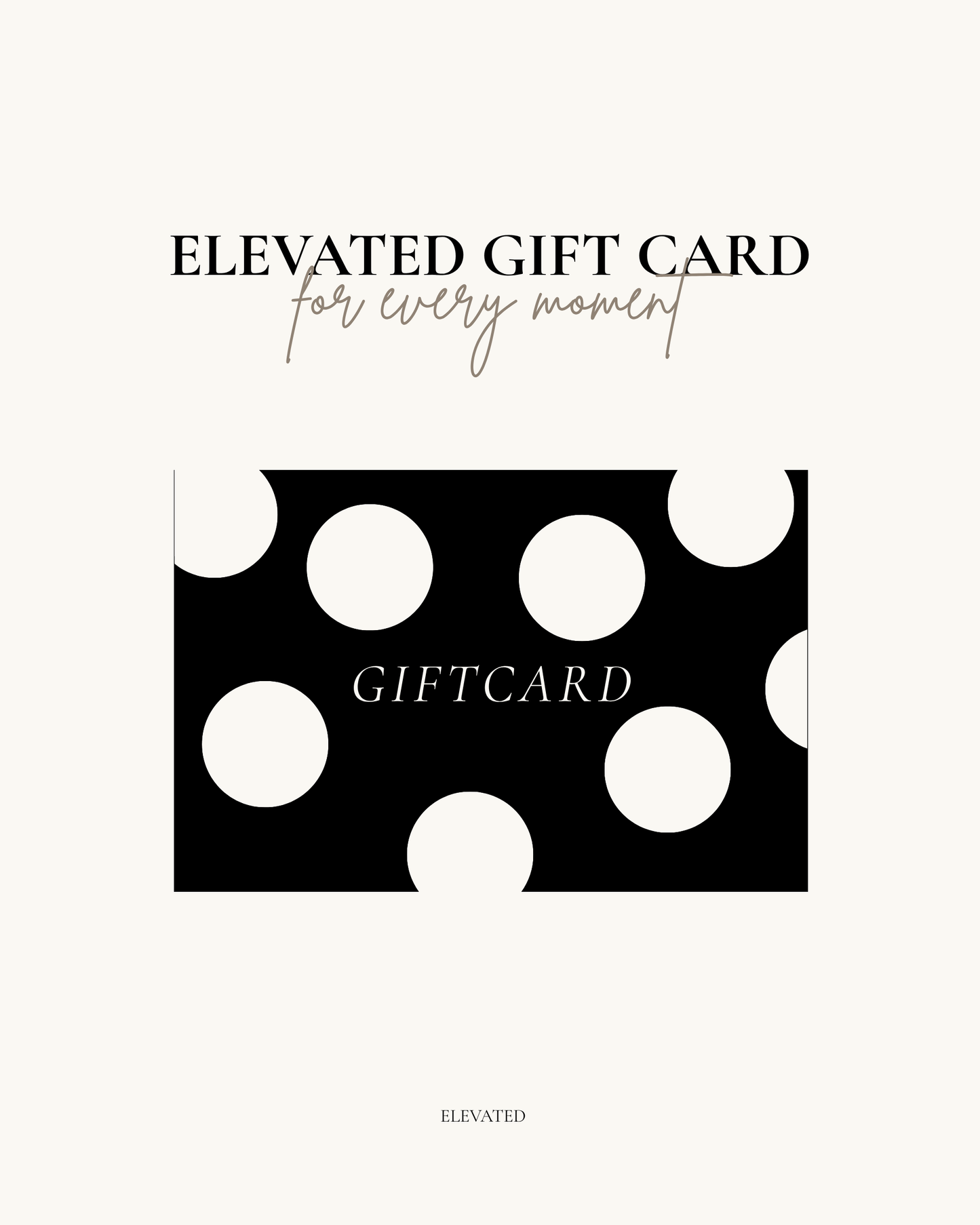 E-giftcard - ELEVATED